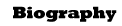 Biography